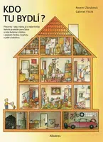 Kdo tu bydlí? - Zárubová Noemi - e-kniha
