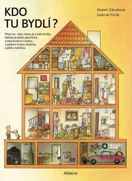 Kdo tu bydlí? - Zárubová Noemi