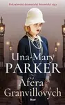 Aféra Granvillových (Defekt) - Una-Mary Parker