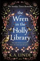 The Wren in the Holly Library - K. A. Linde