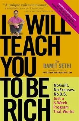 I Will Teach You To Be Rich (2nd Edition) - Sethi Ramit