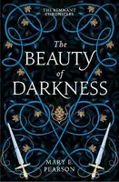 The Beauty of Darkness - Mary E. Pearsonová