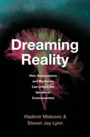 Dreaming Reality - Miskovic Vladimir