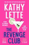 The Revenge Club - Kathy Lette