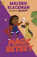 Magic Betsey - Malorie Blackman