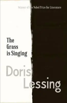 The Grass is Singing - Doris Lessing