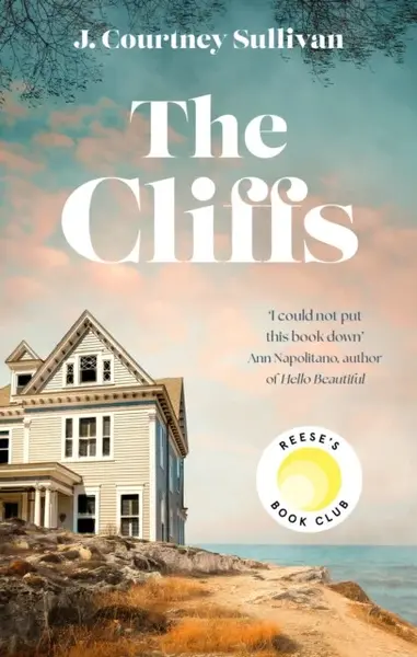The Cliffs - Julie Courtney Sullivan