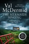 The Mermaids Singing - Val McDermidová