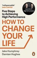 How to Change Your Life - Damian Hughes, Jake Humphrey