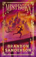 Mistborn Zrodení z hmly - Brandon Sanderson