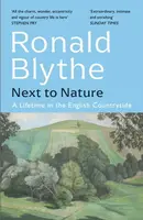 Next to Nature - Ronald Blythe