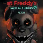 Five Nights at Freddies: Fazbear Frights #2
