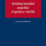 Institucionální aspekty regulace médií