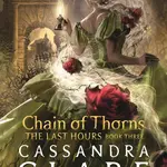 The Last Hours 3: Chain of Thorns