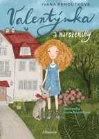 Valentýnka a narozeniny (1. díl)