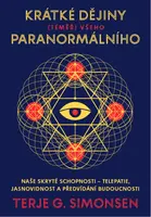 Krátké dějiny (téměř) všeho paranormálního