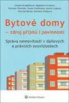 Bytové domy Zdroj příjmů i povinností
