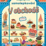Moje první samolepkování V obchodě