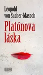 Platónova láska - Leopold von Sacher-Masoch