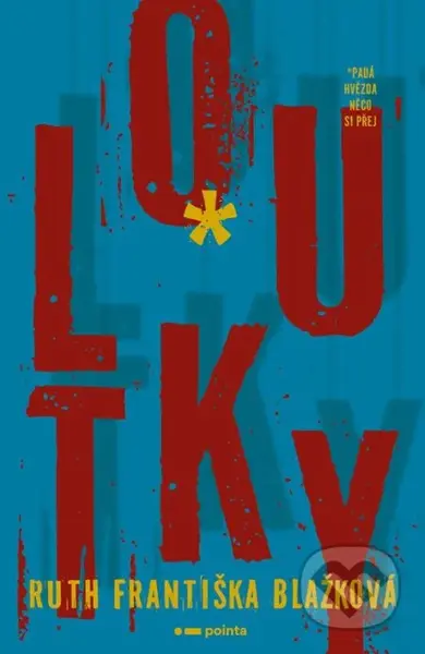 Loutky - Ruth Františka Blažková - kniha z kategorie Společenská beletrie