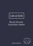 Řecká filosofie klasického období - Andreas Graeser