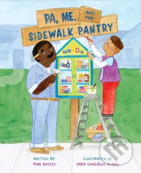 Pa, Me, and Our Sidewalk Pantry - Toni Buzzeo - kniha z kategorie Pro děti