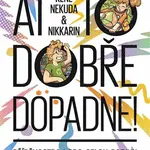 Ať to dobře dopadne (Defekt) - René Nekuda
