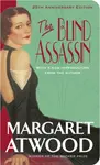 The Blind Assassin - Margaret Atwoodová