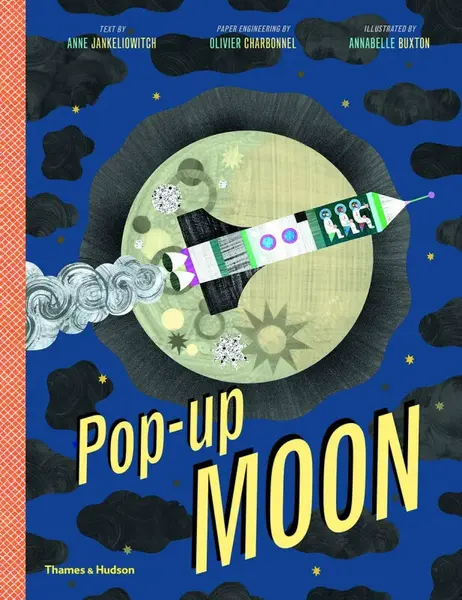 Pop-Up Moon - Anne Jankeliowitch, Olivier Charbonnel, Annabelle Buxton