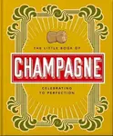 The Little Book of Champagne - OH