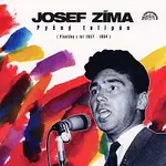 Josef Zíma – Pyšný tulipán (Písničky z let 1957 - 1964)