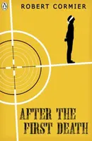 After the First Death - Robert Cormier