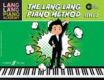 The Lang Lang Piano Method: Level 2 - Lang Lang