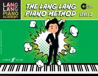 The Lang Lang Piano Method: Level 2 - Lang Lang