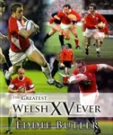 The Greatest Welsh XV Ever - Eddie Butler