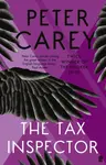 The Tax Inspector - Peter Carey