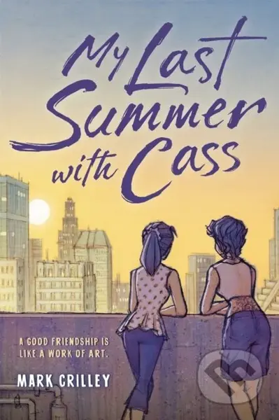 My Last Summer with Cass - Mark Crilley - kniha z kategorie Pro děti