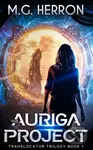 The Auriga Project - M.G. Herron - kniha z kategorie Sci-fi