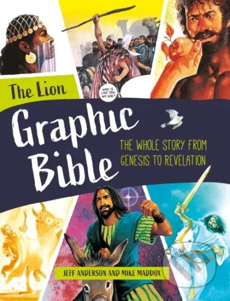 The Lion Graphic Bible (The whole story from Genesis to Revelation) - kniha z kategorie Pro děti