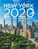 New York 2020 - David Fishman, Robert A.M. Stern, Jacob Tilove