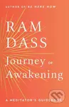 Journey of Awakening (A Meditator's Guidebook) - Ram Dass - kniha z kategorie Zdraví a životní styl