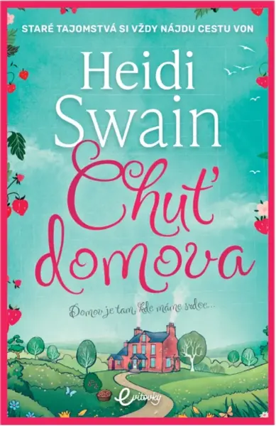 Chuť domova - Heidi Swain