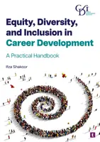 Equity, Diversity and Inclusion in Career Development - Ifza Shakoor