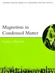 Magnetism in Condensed Matter - Stephen J.  Blundell