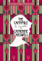 The Camomile - Catherine Carswell