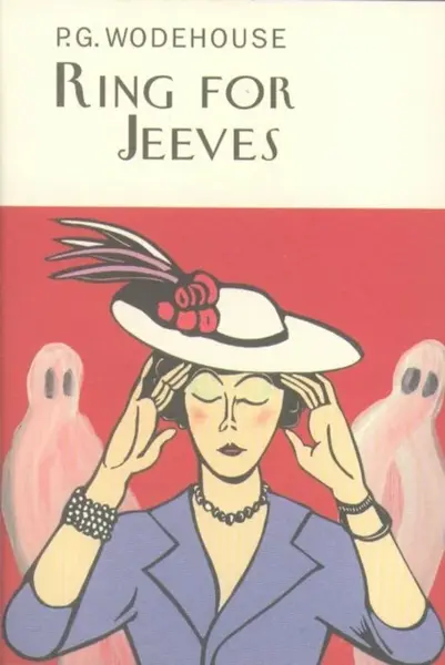 Ring For Jeeves - Pelham Grenville Wodehouse