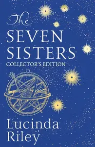 The Seven Sisters - Lucinda Rileyová