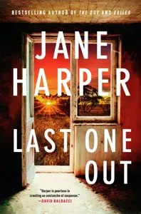 Last One Out - Jane Harper