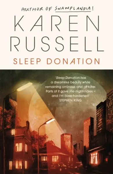 Sleep Donation - Karen Russell