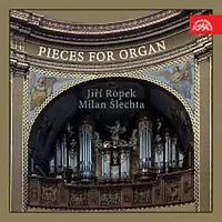 Jiří Ropek, Milan Šlechta – Skladby pro varhany